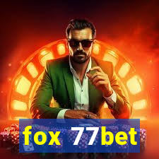 fox 77bet